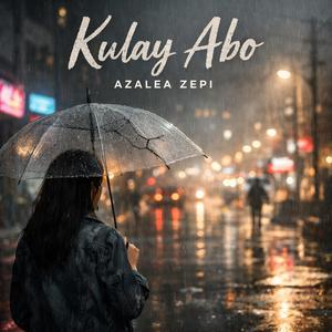 Kulay Abo by Azalea Zepi