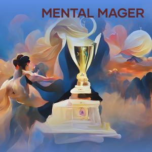Mental mager