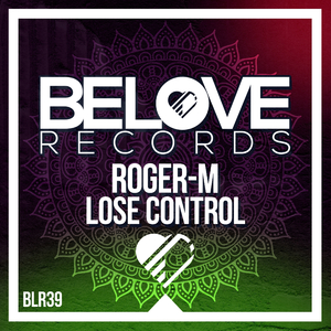 Lose Control (Original Mix)