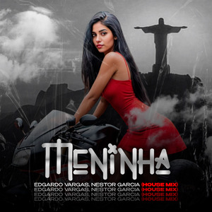 Meninha (House Mix)