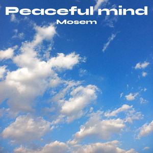Peaceful Mind