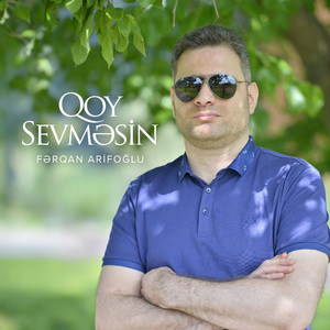 Qoy Sevməsin