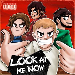 Look At Me Now (feat. Mason Forte, Jarren Elijah & Dakota Burke)