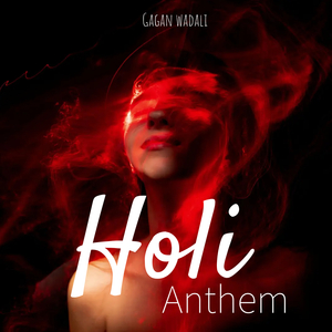 Holi Anthem
