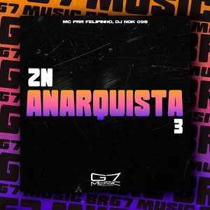 Zn Anarquista 3
