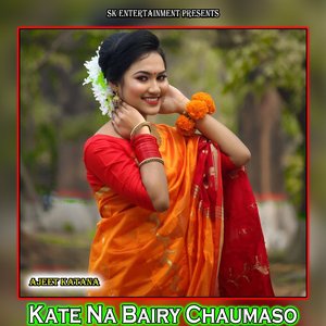 Kate Na Bairy Chaumaso