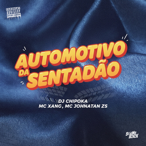 Automotivo da Sentadão