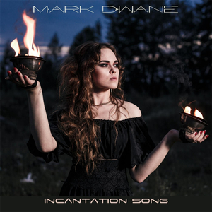 Incantation Song