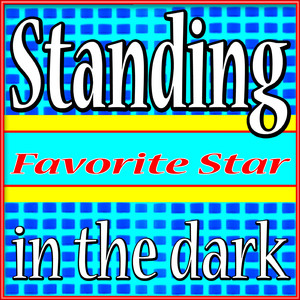 Standing in the Dark (Karaoke Version)
