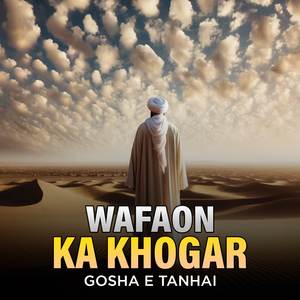 Wafaon Ka Khogar