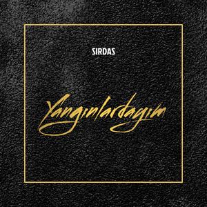 Yangınlardayım