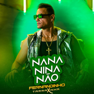 Nana Nina Não