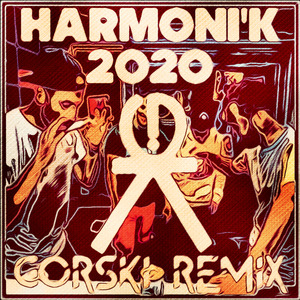 HARMONI'K 2020 (Remix)
