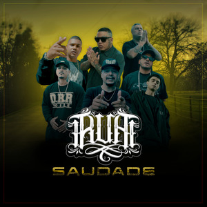 R.U.A Especial - Saudade