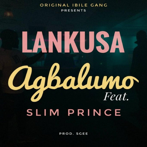 Agbalumo (feat. Slim Prince)