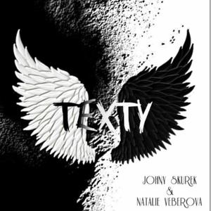 TEXTY (& Natalie Veberova)