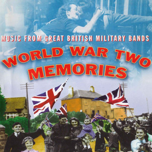 Medley: Hearts Of Oak / British Grenadiers / A Life On The Ocean Waves / R.A.F. March Past