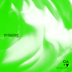 missing (feat. yukako) (Original)