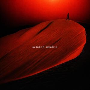 Senden Uzakta