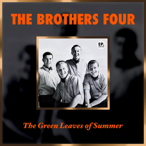 The Green Leaves of Summer (Remastered)