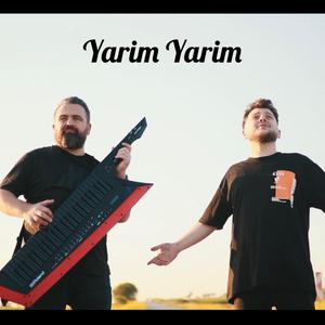 Yarim Yarim (feat. Hakan Çebi)