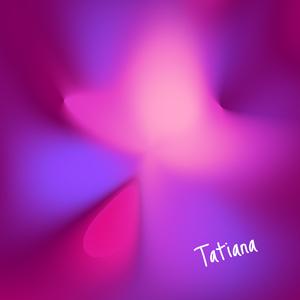 Tatiana