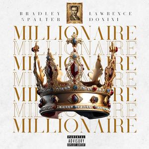 MILLIONAIRE (feat. SPALTER9 & Band of Thieves)