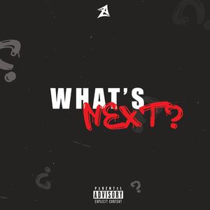What's Next?