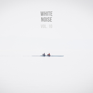 White Noise Atmospheres, Pt. 7