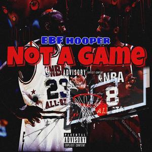 Not a Game