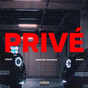 Prive (feat. Christofi Stefanos & epimtx)