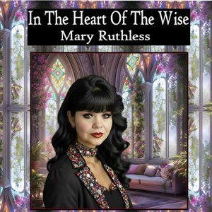 In The Heart Of The Wise