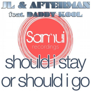 Should I Stay Or Should I Go(Original Mix)