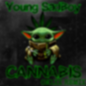 Cannabis (ON1XX Remix)