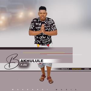 Bakhulule_Bhekabanye