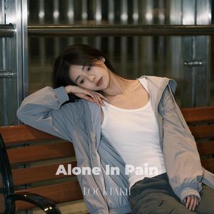 Alone In Pain