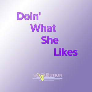 Doin' What She Likes