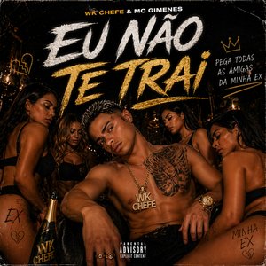 Eu Não Te Traí