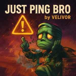 JUST PING BRO (League Of Legends Music)