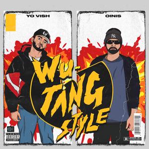 Wu-Tang Style (feat. Oinis)