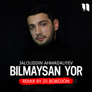 Bilmaysan yor (Remix)