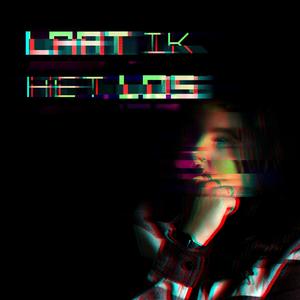 Laat Ik Het Los (Remix)