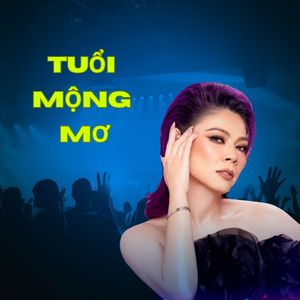 Tuổi Mộng Mơ