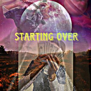 Starting Over