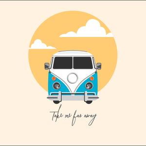 Take Me (Far Away)