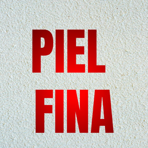 piel fina