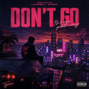 DON´T GO