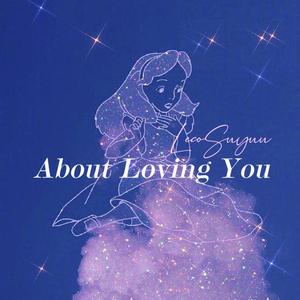 About Loving You(Prod by ATTBeat)