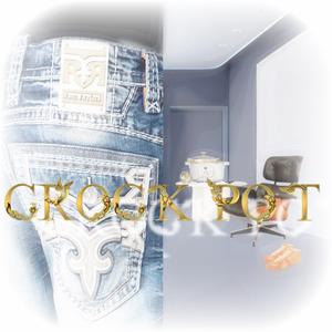 CrockPot (feat. Dream Caster)