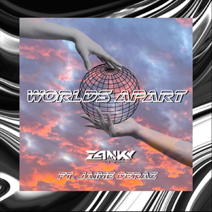 Worlds Apart (feat. Jaime Deraz)